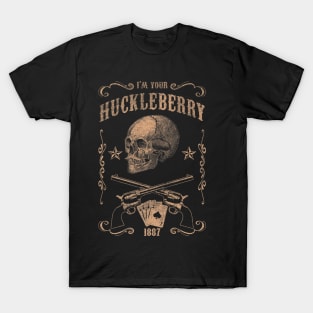 Vintage I'm Your Huckleberry Doc Holiday T-Shirt